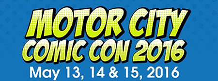 Motor City Comic Con 2016