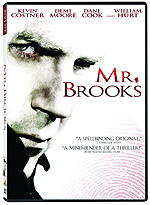 Bruce A. Evans   (Director - 'Mr. Brooks')